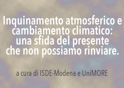 Inquinamento atmosferico e cambiamento climatico: una sfida del presente